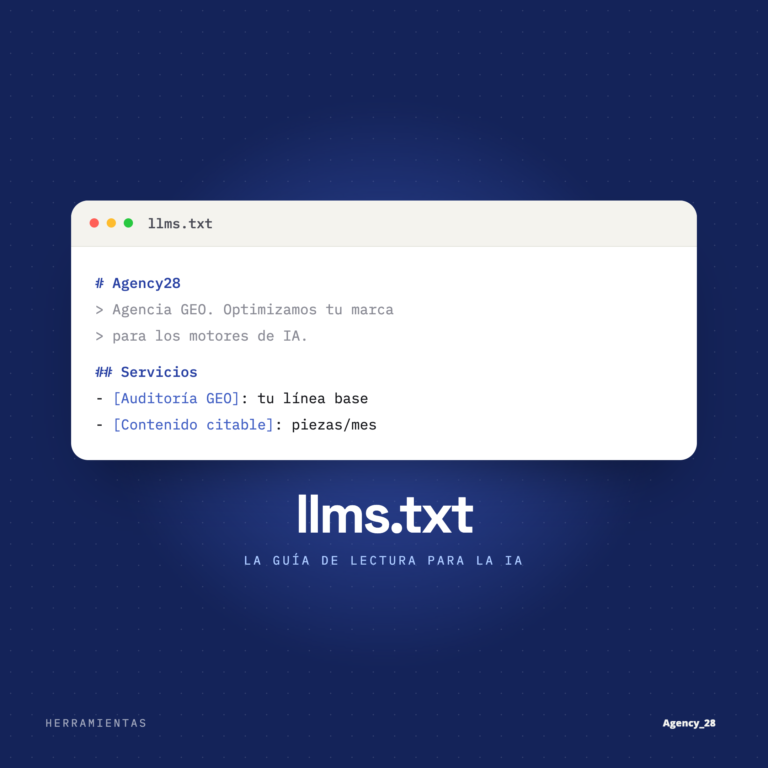 Qué es el archivo llms.txt: la guía de lectura para la IA — Agency28